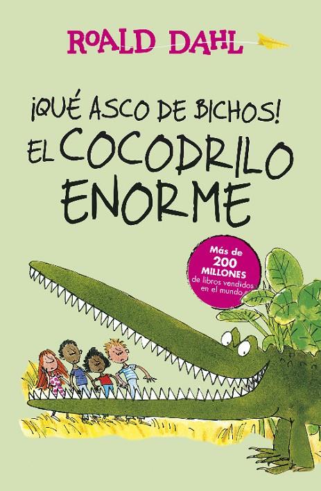 QUE ASCO DE BICHOS : EL COCODRILO ENORME | 9788420483023 | DAHL, ROALD