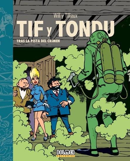 TIF Y TONDU TRAS LA PISTA DEL CRIMEN | 9788418510199 | WILL ; TILLIEUX