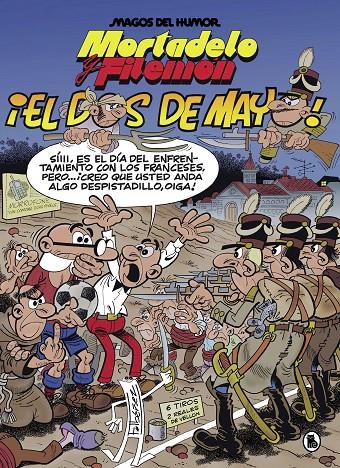 MORTADELO Y FILEMÓN : EL DOS DE MAYO  | 9788402427366 | IBÁÑEZ, FRANCISCO