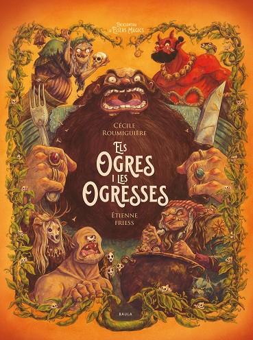 OGRES I LES OGRESSES, ELS | 9788447953264 | ROUMIGUIÈRE,  CÉCILE ; FRIESS, ÉTIENNE