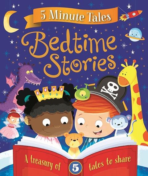 5 MINUTE TALES : BEDTIME STORIES | 9781786703583