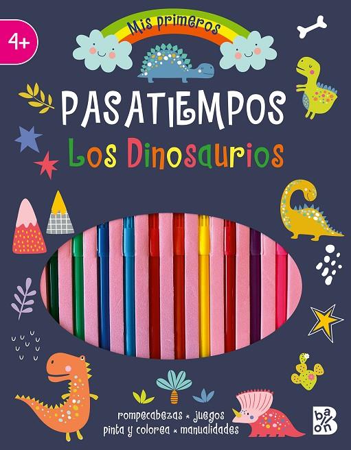 MIS PRIMEROS PASATIEMPOS : LOS DINOSAURIOS | 9789403231464