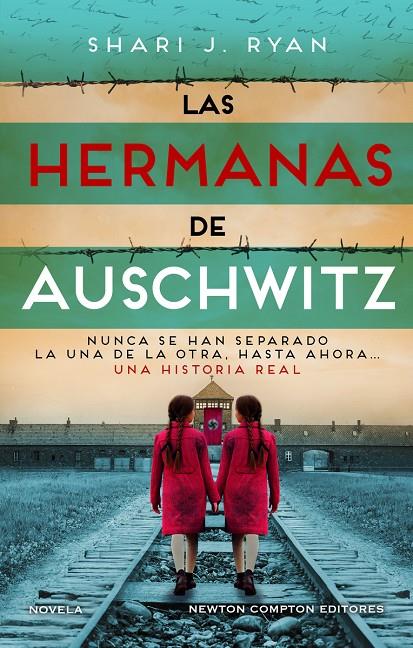 HERMANAS DE AUSCHWITZ,LAS | 9788419620699 | RYAN, SHARI J.