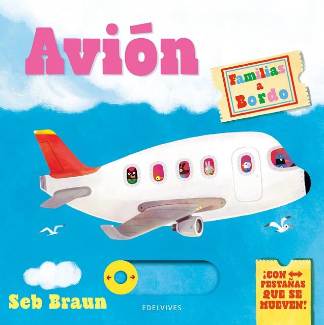 FAMILIAS A BORDO : AVIÓN | 9788414060476 | BRAUN, SEB