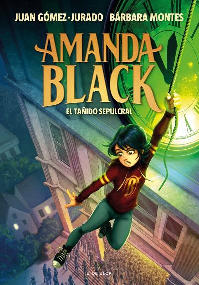 AMANDA BLACK 5 : EL TAÑIDO SEPULCRAL | 9788418688287 | GÓMEZ-JURADO, JUAN ; MONTES, BÁRBARA