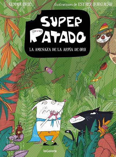 SUPERRATADO 3 : LA AMENAZA DE LA ARPÍA DE ORO | 9788424674687 | BRIE, GEMMA ; BURGUEÑO, ESTHER