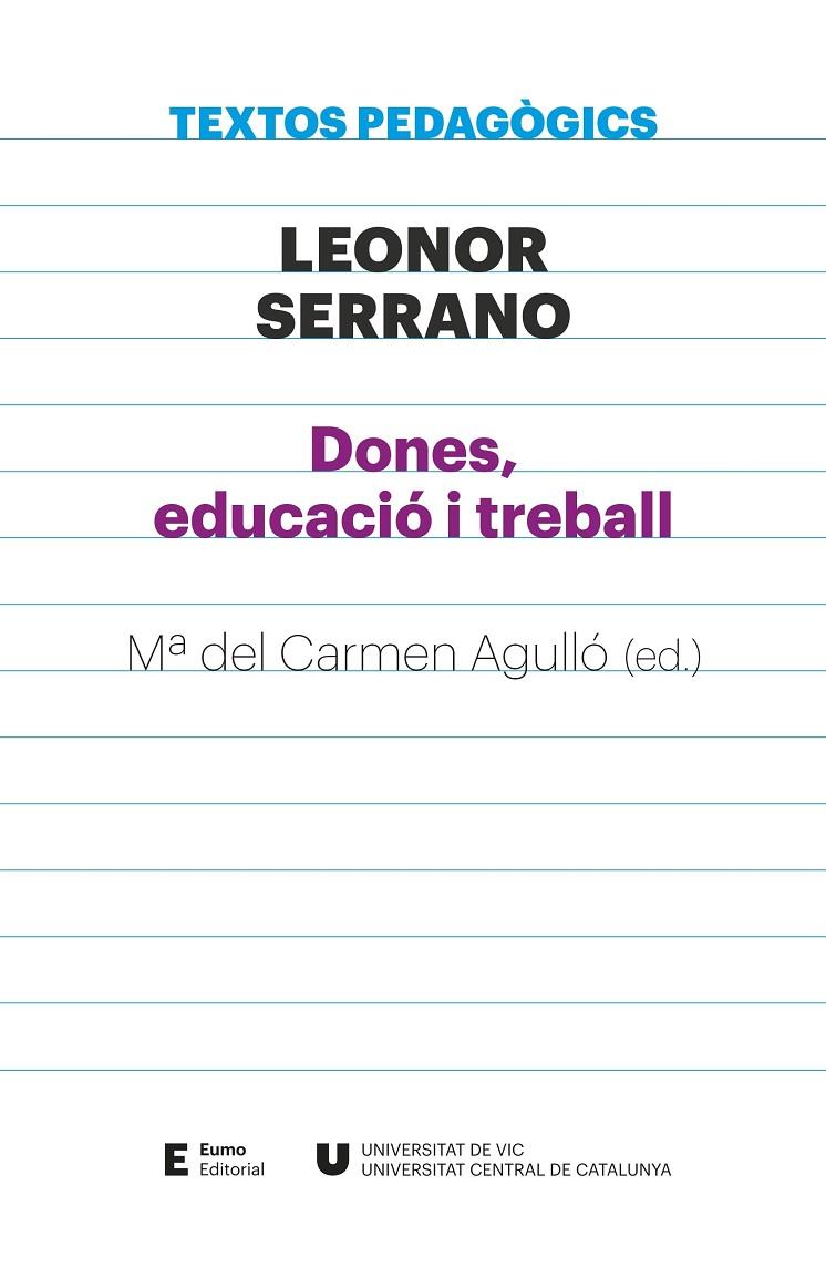 DONES, EDUCACIO I TREBALL | 9788497666886 | SERRANO, LEONOR