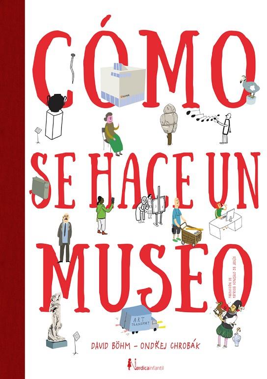 COMO SE HACE UN MUSEO | 9788418067914 | MORAVA DE BRNO