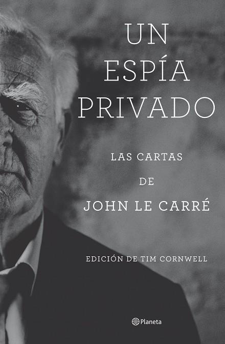 UN ESPÍA PRIVADO | 9788408277804 | CARRÉ, JOHN LE