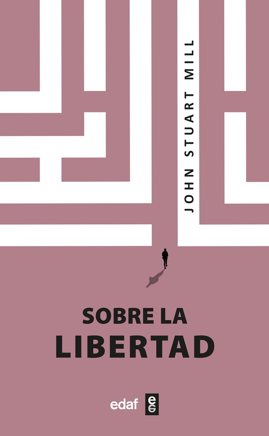 SOBRE LA LIBERTAD | 9788441441620 | MILL, JOHN STUART