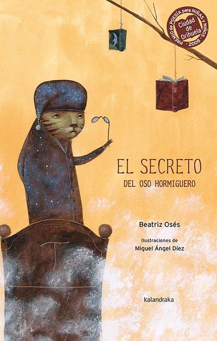 SECRETO DEL OSO HORMIGUERO, EL | 9788484647300 | OSES, BEATRIZ ; DIEZ, MIGUEL ANGEL