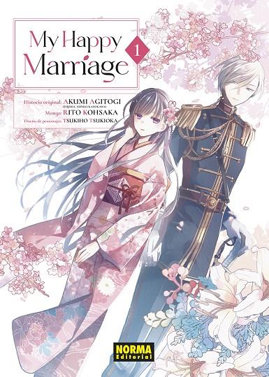 MY HAPPY MARRIAGE 1 | 9788467970326 | AGITOGI, AKUMI ; KOHSAKA, RITO ; TSUKIOKA, TSUKIHO