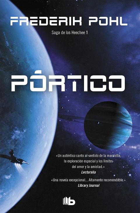 PORTICO : LOS ANALES DE LOS HEECHEE | 9788490700563 | POHL, FREDERIK