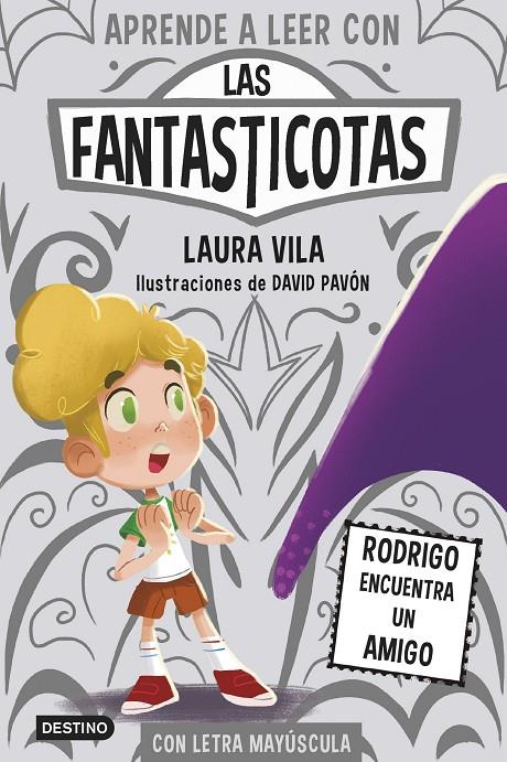 FANTASTICOTAS 11 : RODRIGO ENCUENTRA UN AMIGO | 9788408297406 | VILA, LAURA