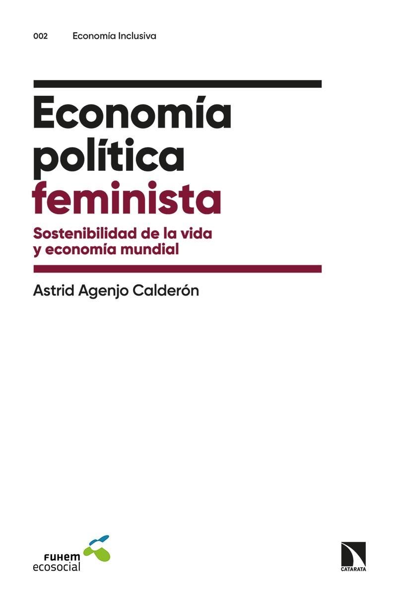 ECONOMIA POLITICA FEMINISTA | 9788413521657 | AGENJO CALDERON, ASTRID