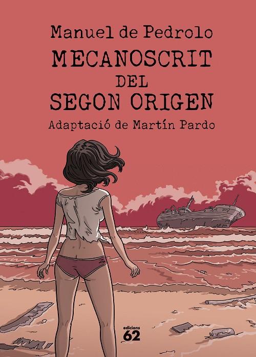 MECANOSCRIT DEL SEGON ORIGEN (CÒMIC) | 9788429782042 | PEDROLO, MANUEL DE ; PARDO, MARTÍN