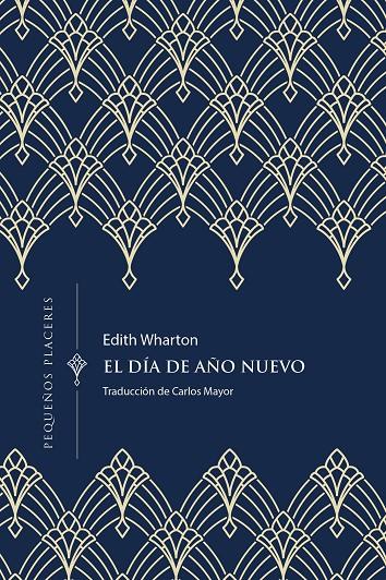 DÍA DE AÑO NUEVO, EL | 9788412579444 | WHARTON, EDITH