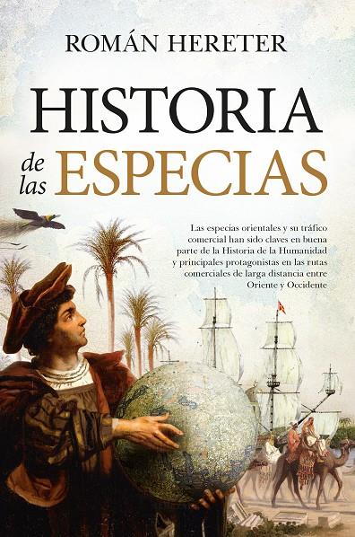 HISTORIA DE LAS ESPECIAS | 9788418709531 | ROMÁN HERETER