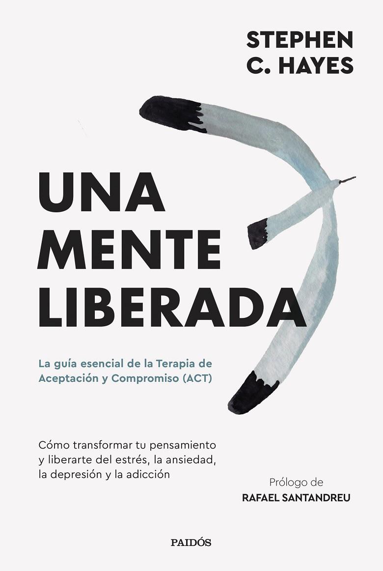 UNA MENTE LIBERADA | 9788449341489 | HAYES, STEVEN C.