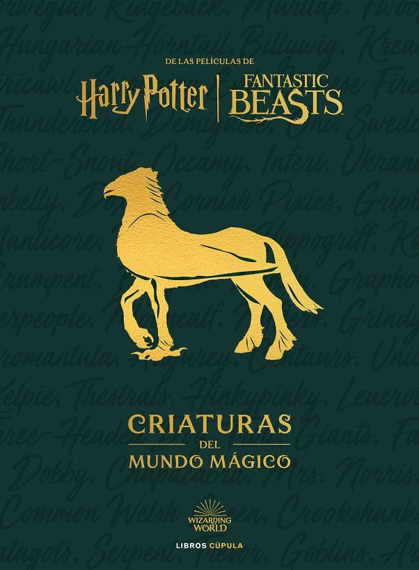 HARRY POTTER : CRIATURAS DEL MUNDO MÁGICO | 9788448041601 | REVENSON, JODY