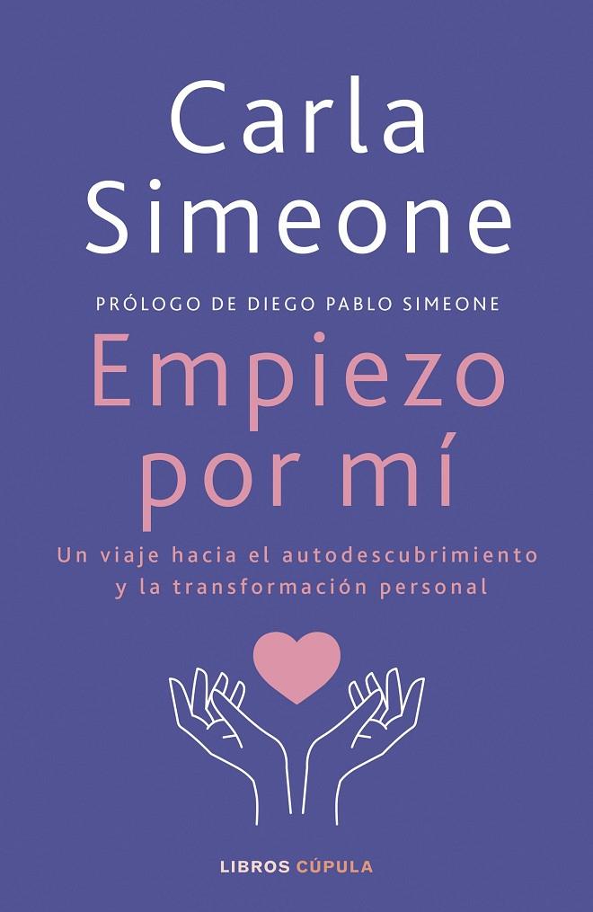 EMPIEZO POR MÍ | 9788448041472 | SIMEONE, CARLA