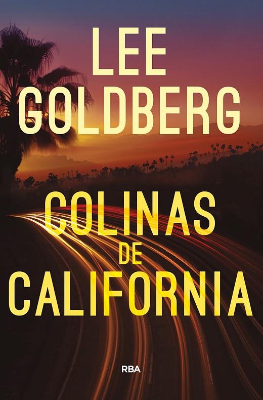 COLINAS DE CALIFORNIA | 9788491874683 | GOLDBERG, LEE