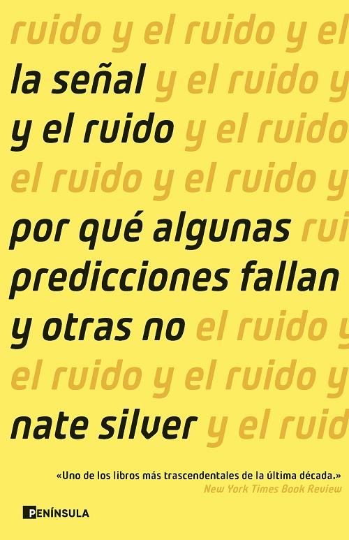 SEÑAL Y EL RUIDO, LA | 9788411003018 | SILVER, NATE