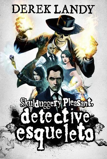 SKULDUGGERY PLEASANT, DETECTIVE ESQUELETO | 9788413182858 | LANDY, DEREK