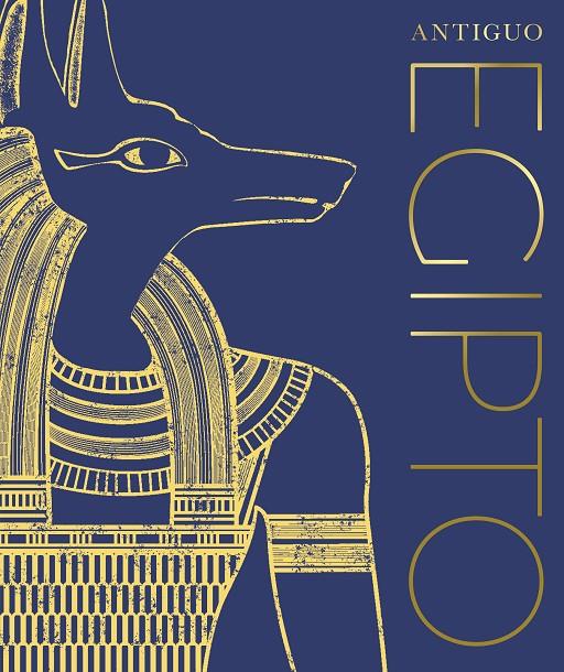 ANTIGUO EGIPTO | 9780241582909 | DK