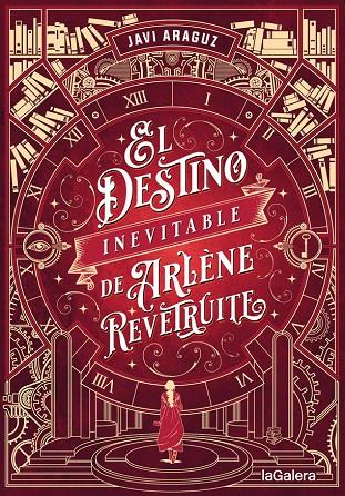 DESTINO INEVITABLE DE ARLÈNE REVÊTRUITE, EL | 9788424671204 | ARAGUZ, JAVI