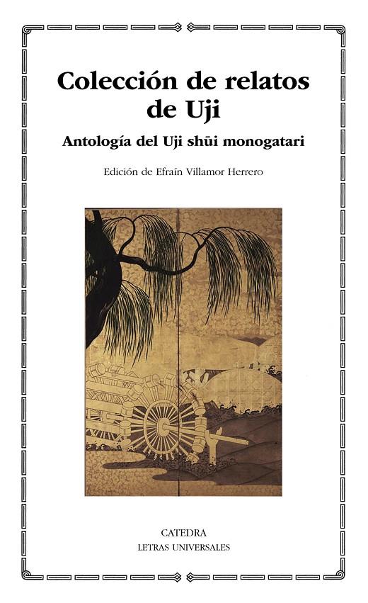 COLECCIÓN DE RELATOS DE UJI : ANTOLOGÍA DEL UJI SHUI MONOGATARI | 9788437647623