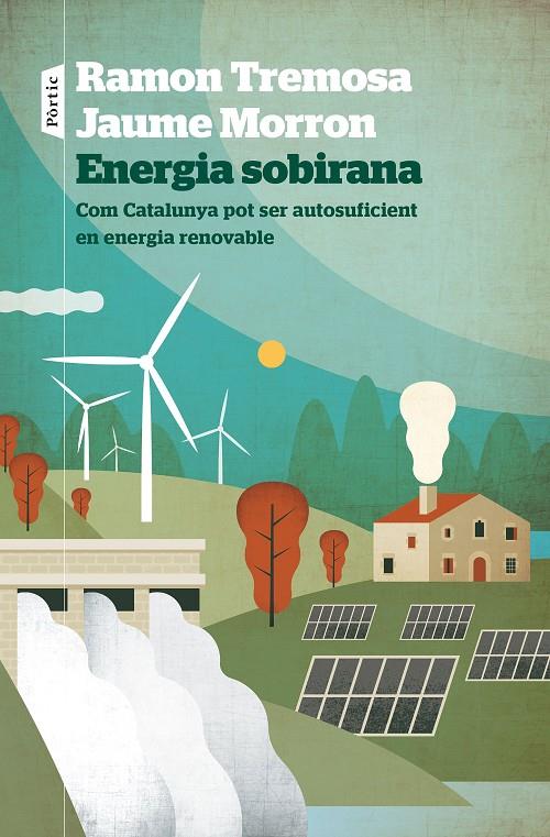 ENERGIA SOBIRANA | 9788498095258 | TREMOSA, RAMON ; MORRON, JAUME