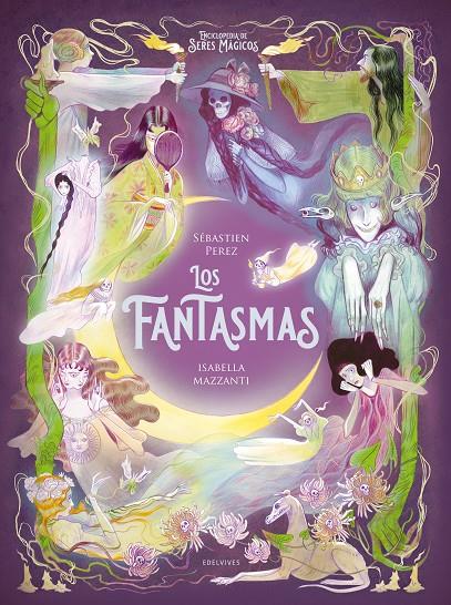 FANTASMAS, LOS | 9788414060667 | PÉREZ, SÉBASTIEN ; MAZZANTI, ISABELLA