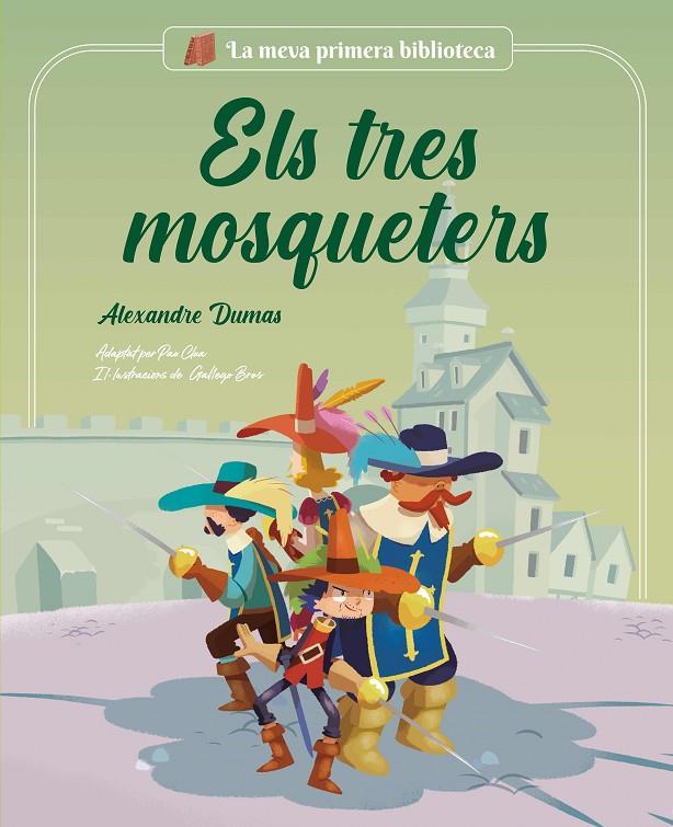 TRES MOSQUETERS, ELS | 9788413614045 | CLUA SARRÓ, PAU , GALLEGO BROS