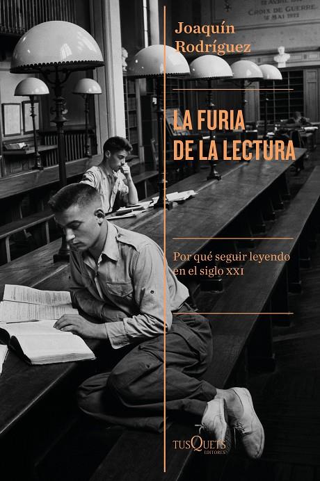 FURIA DE LA LECTURA, LA | 9788490668948 | RODRIGUEZ, JOAQUIN