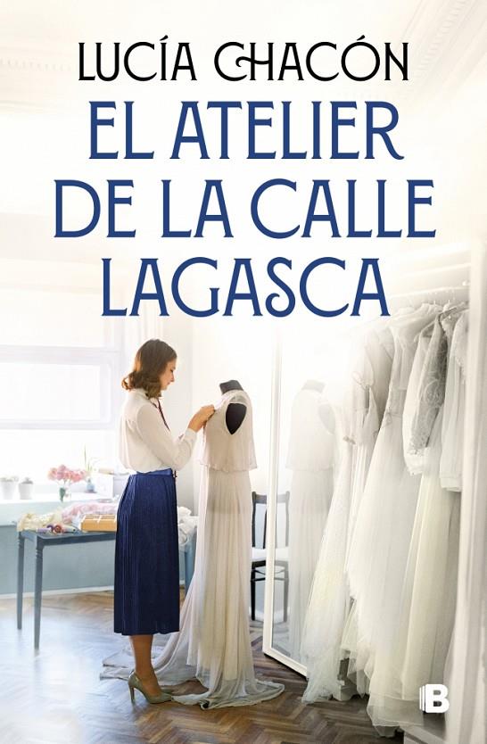 ATELIER DE LA CALLE LAGASCA, EL | 9788466681292 | CHACÓN, LUCÍA