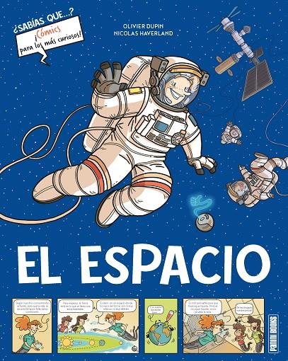 SABIAS QUE COMICS CURIOSOS EL ESPACIO | 9788410514201 | DUPIN OLIVIER / HAVERLAND NICOLAS