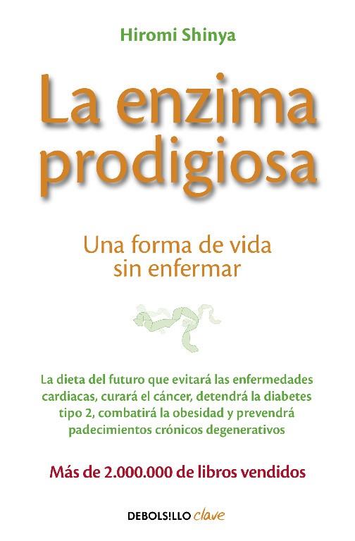 ENZIMA PRODIGIOSA, LA | 9788466330275 | SHINYA, HIROMI