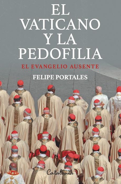 VATICANO Y LA PEDOFILIA, EL | 9788418354922 | PORTALES, FELIPE