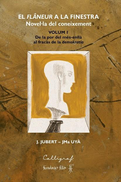 FLANEUR A LA FINESTRA.EL 1 | 9788412212372 | JUBERT GRUART, JOAQUIM; UYÀ, JOSEP MARIA