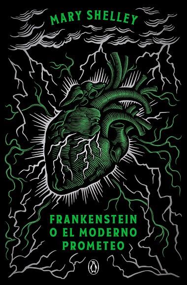 FRANKENSTEIN O EL MODERNO PROMETEO (EDICIÓN CONMEMORATIVA) | 9788491056355 | SHELLEY, MARY