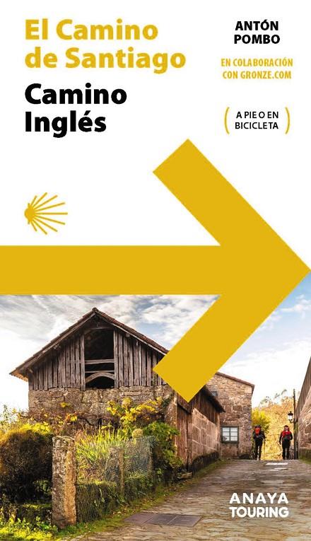 GUÍA DEL CAMINO DE SANTIAGO : CAMINO INGLÉS | 9788491584537 | POMBO RODRÍGUEZ, ANTÓN