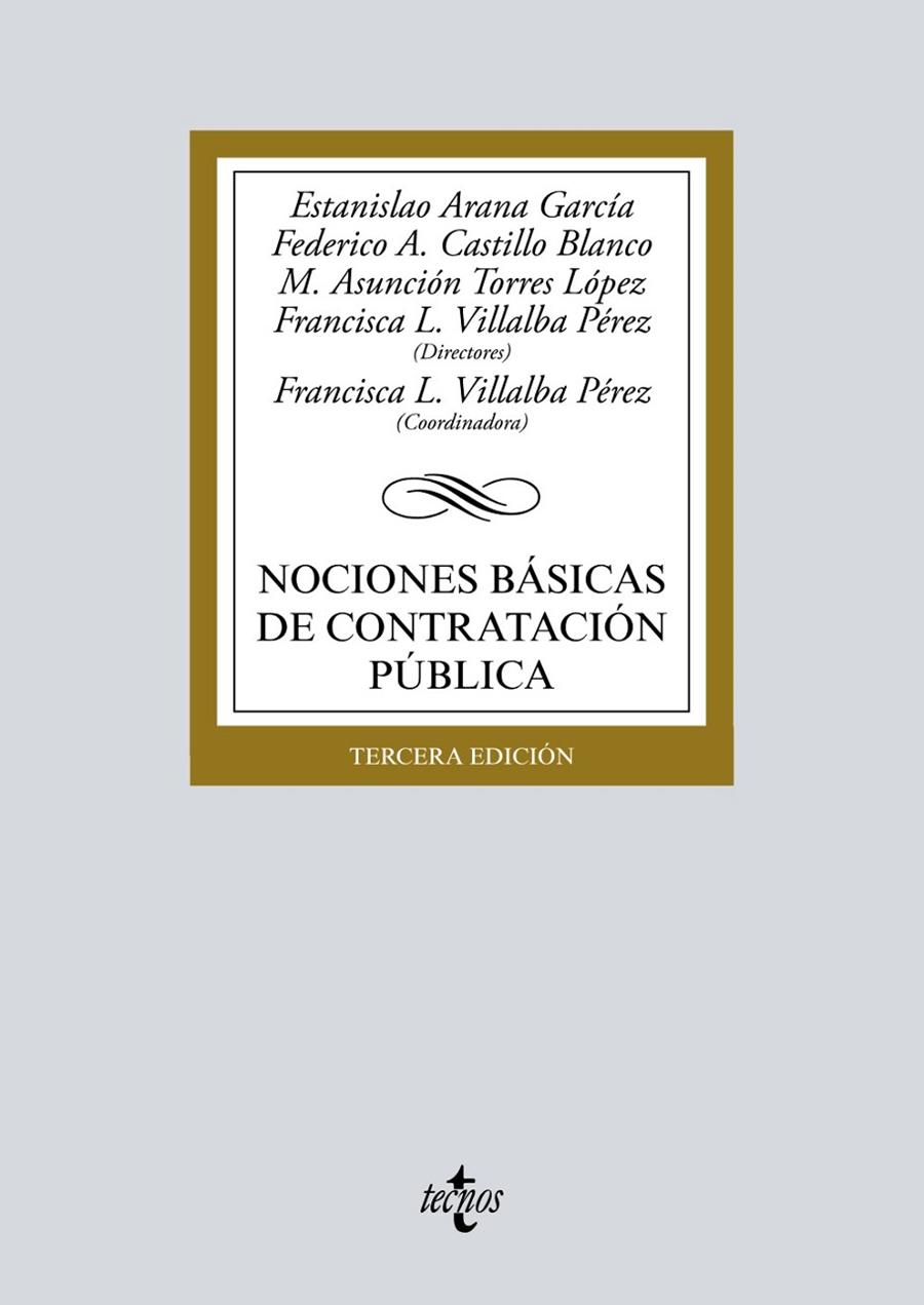 NOCIONES BASICAS DE CONTRATACION PUBLICA  | 9788430978731 | ARANA GARCÍA, ESTANISLAO;CASTILLO BLANCO, FEDERICO A.;TORRES LÓPEZ, MARÍA ASUNCIÓN;VILLALBA PÉREZ, F