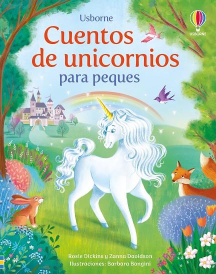 CUENTOS DE UNICORNIOS PARA PEQUES | 9781835407004 | DICKINS, ROSIE ; DAVIDSON, SUSANNA