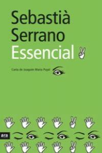 SEBASTIA SERRANO ESSENCIAL | 9788496201613 | SERRANO, SEBASTIA