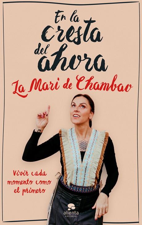 EN LA CRESTA DEL AHORA | 9788413443089 | MARI DE CHAMBAO