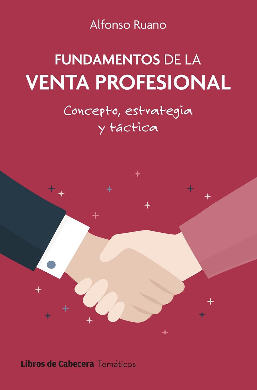 FUNDAMENTOS DE LA VENTA PROFESIONAL | 9788412879629 | RUANO, ALFONSO