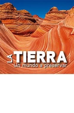 TIERRA : UN MUNDO A PRESERVAR | 9788419282354 | FOGATO, VALTER