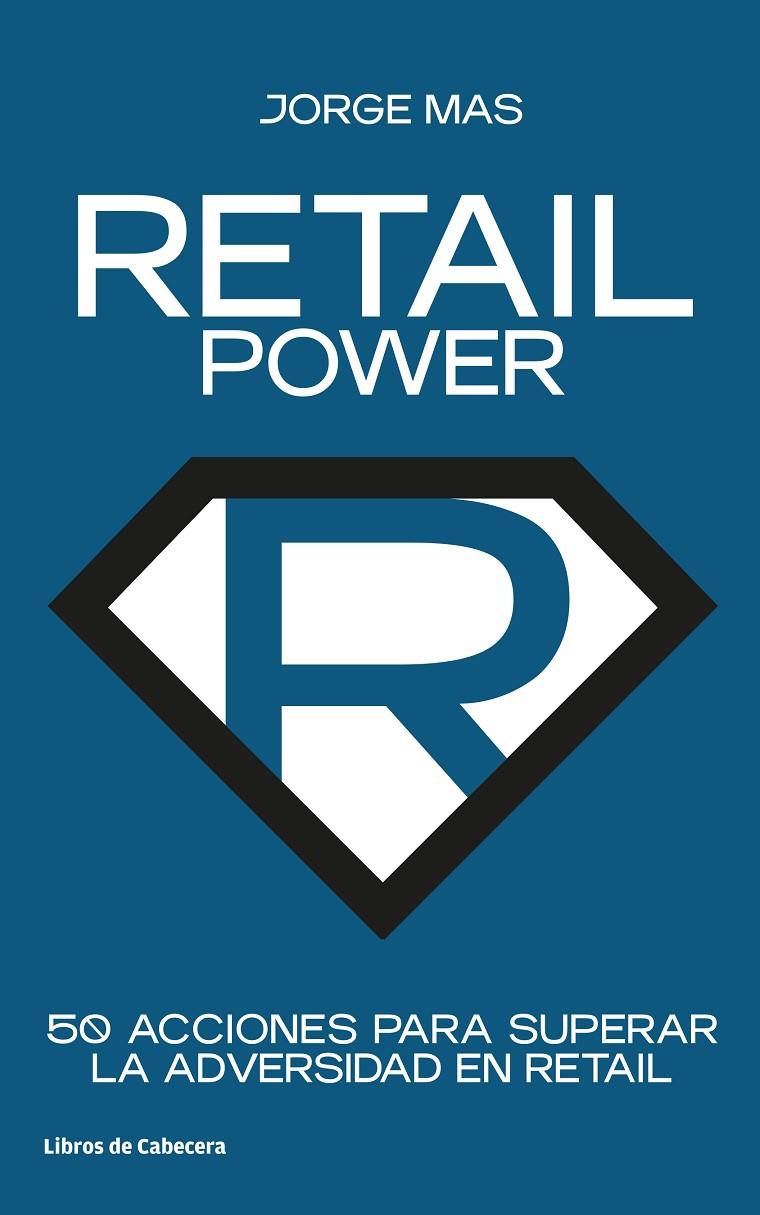 RETAIL POWER | 9788412272208 | MAS, JORGE