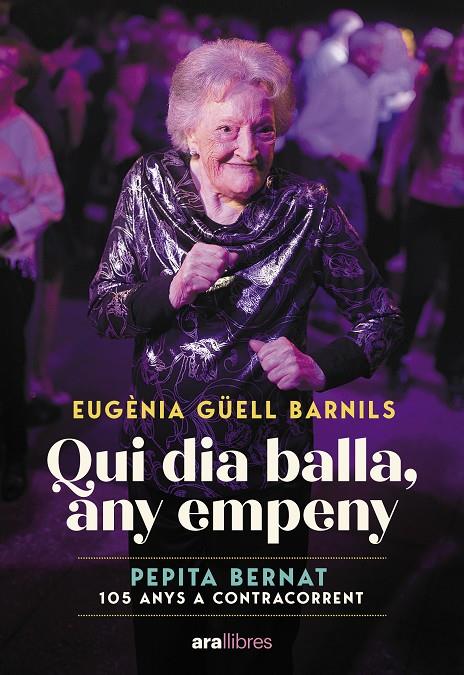 QUI DIA BALLA, ANY EMPENY | 9788411731171 | GÜELL BARNILS, EUGÈNIA